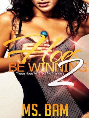 cover image of Hoes Be Winning 2
